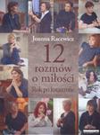 12 rozmów o miłości. Rok po katastrofie w sklepie internetowym Booknet.net.pl