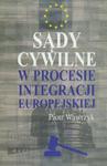 Sądy cywilne w procesie integracji europejskiej w sklepie internetowym Booknet.net.pl