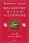 Malarstwo biało-czerwone tom 1 tom 9 MBC w sklepie internetowym Booknet.net.pl