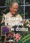 Uprawa kwiatów w domu w sklepie internetowym Booknet.net.pl