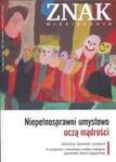 Niepełnosprawni umysłowo uczą mądrości Znak miesięcznik nr. 645 2/2009 w sklepie internetowym Booknet.net.pl