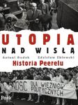 Utopia nad Wisłą Historia Peerelu w sklepie internetowym Booknet.net.pl