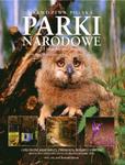 Parki Narodowe. Prawdziwa Polska. 23 skarby przyrody (wersja dwujęzyczna) w sklepie internetowym Booknet.net.pl
