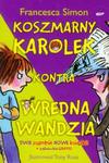 Koszmarny Karolek kontra wredna Wandzia / Wypowiada wojnę w sklepie internetowym Booknet.net.pl