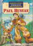 Amerykańska powieść przygodowa Paul Bunyan w sklepie internetowym Booknet.net.pl