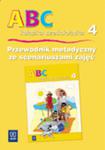 ABC książka sześciolatka 4. Przewodnik metodyczny ze scenariuszami zajęć w sklepie internetowym Booknet.net.pl