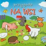 Przygoda na wsi Mini zwierzątka w sklepie internetowym Booknet.net.pl