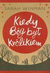 Kiedy Bóg był królikiem w sklepie internetowym Booknet.net.pl