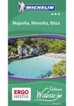 Majorka, Minorka, Ibiza. Udane Wakacje. Wydanie 1 w sklepie internetowym Booknet.net.pl