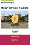 Między Piątkiem a Sobotą tomik 7 w sklepie internetowym Booknet.net.pl