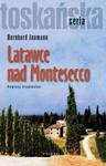 Latawce nad Montesecco w sklepie internetowym Booknet.net.pl