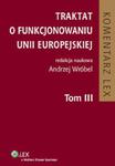 Traktat o funkcjonowaniu Unii Europejskiej t.3 w sklepie internetowym Booknet.net.pl