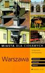 Warszawa - Zwiedzanie, rozrywki, okolice. w sklepie internetowym Booknet.net.pl