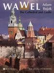 Wawel the cathedral and castle w sklepie internetowym Booknet.net.pl