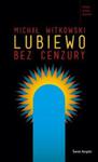 Lubiewo bez cenzury w sklepie internetowym Booknet.net.pl