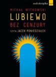 Lubiewo bez cenzury w sklepie internetowym Booknet.net.pl