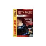 Język polski MATURA 2006. Materiały dla ucznia. Przykładowe arkusze egzaminacyjne w sklepie internetowym Booknet.net.pl