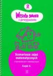 Wesoła szkoła i przyjaciele. Klasa 2. Scenariusze zajęć matematycznych z komentarzem metodycznym część 4 w sklepie internetowym Booknet.net.pl