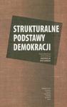 Strukturalne podstawy demokracji w sklepie internetowym Booknet.net.pl