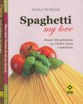 Spaghetti my love / Oliwa i oliwki / Pasta czyli makaron po włosku w sklepie internetowym Booknet.net.pl