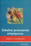 Zajęcia artystyczne Szkolna pracownia artystyczna w sklepie internetowym Booknet.net.pl