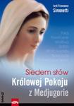 Siedem słów Królowej Pokoju z Medjugorie w sklepie internetowym Booknet.net.pl