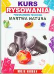 Martwa natura. Kurs rysowania w sklepie internetowym Booknet.net.pl