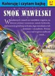 Koloruję i czytam bajkę. Smok Wawelski (4-7 lat) w sklepie internetowym Booknet.net.pl