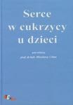 Serce w cukrzycy u dzieci w sklepie internetowym Booknet.net.pl