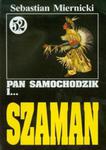 Pan Samochodzik i Szaman 52 w sklepie internetowym Booknet.net.pl