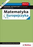 Matematyka Europejczyka. Poradnik metodyczny dla nauczycieli matematyki w szkole podstawowej. Klasa 4 w sklepie internetowym Booknet.net.pl