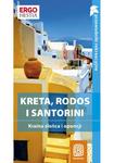 Kreta, Rodos i Santorini. Wyspy pełne słońca. Przewodnik rekreacyjny. Wydanie 2 w sklepie internetowym Booknet.net.pl