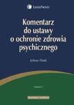 Komentarz do ustawy o ochronie zdrowia psychicznego w sklepie internetowym Booknet.net.pl