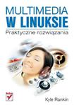 Multimedia w Linuksie. Praktyczne rozwiązania w sklepie internetowym Booknet.net.pl