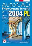 AutoCAD 2004 PL. Pierwsze kroki w sklepie internetowym Booknet.net.pl