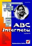 ABC Internetu. Wydanie III w sklepie internetowym Booknet.net.pl