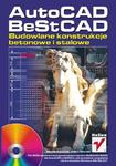 AutoCAD, BeStCAD. Budowlane konstrukcje betonowe i stalowe w sklepie internetowym Booknet.net.pl