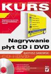 Nagrywanie płyt CD i DVD. Kurs w sklepie internetowym Booknet.net.pl
