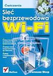 Sieć bezprzewodowa Wi-Fi. Ćwiczenia w sklepie internetowym Booknet.net.pl