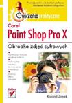 Corel Paint Shop Pro X. Obróbka zdjeć cyfrowych. Ćwiczenia praktyczne w sklepie internetowym Booknet.net.pl