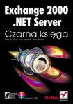 Exchange 2000.NET Server. Czarna księga w sklepie internetowym Booknet.net.pl