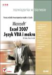 Excel 2007. Język VBA i makra. Rozwiązania w biznesie w sklepie internetowym Booknet.net.pl