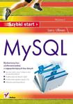 MySQL. Szybki start. Wydanie II w sklepie internetowym Booknet.net.pl