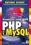 PHP i MySQL. Dynamiczne strony WWW. Szybki start w sklepie internetowym Booknet.net.pl