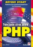 PHP. Tworzenie stron WWW. Szybki start w sklepie internetowym Booknet.net.pl