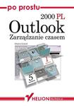 Po prostu Outlook 2000 PL. Zarządzanie czasem w sklepie internetowym Booknet.net.pl