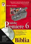 Adobe Premiere 6. Biblia w sklepie internetowym Booknet.net.pl