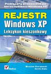 Rejestr Windows XP. Leksykon kieszonkowy w sklepie internetowym Booknet.net.pl