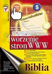 Tworzenie stron WWW. Biblia. Wydanie II w sklepie internetowym Booknet.net.pl