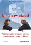 Jak to powiedzieć? Rozmowa jako droga do sukcesu zawodowego i towarzyskiego w sklepie internetowym Booknet.net.pl